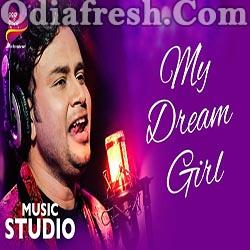 My Dream Girl - Odia New Song (Madhav)